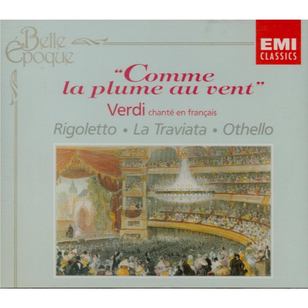 L'Opéra italien chanté en français (extraits)..